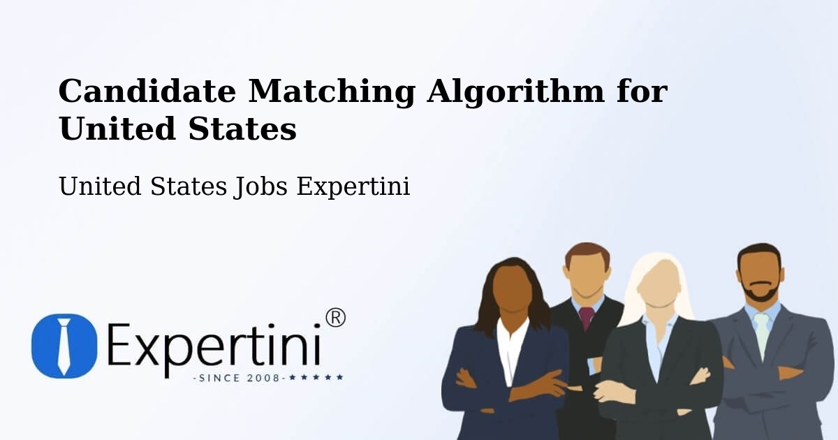 Candidate Matching Algorithm Overview – Slinger - United States Jobs Expertini